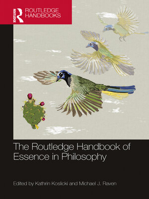 cover image of The Routledge Handbook of Essence in Philosophy